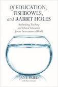 Of Education Fishbowls and Rabbit Holes book cover with fishbowl