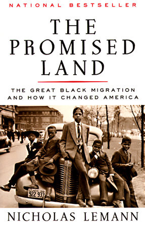 The Promised Land book cover by Nicholas Lemann with picture of Black migrants on and around car sepia tone