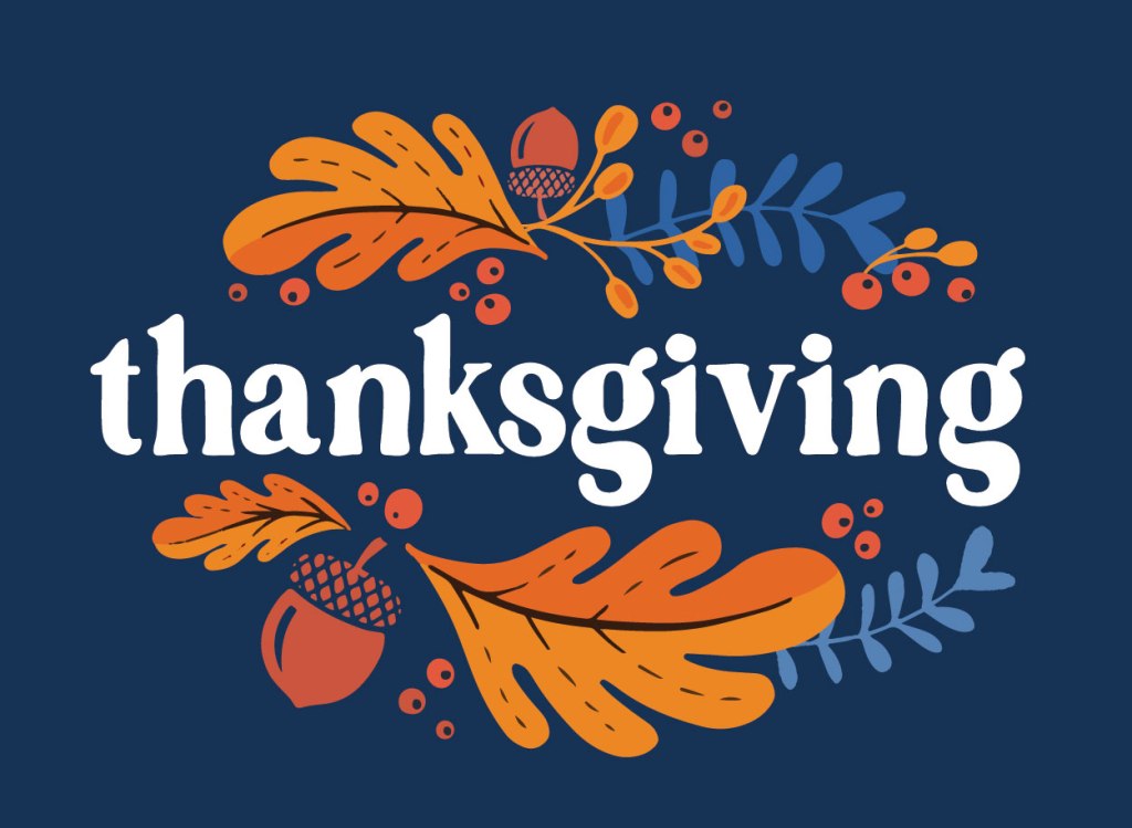 the word "thanksgiving" in white on dark blue background, with a surrounding border comprised of leaves, acorns, and berries