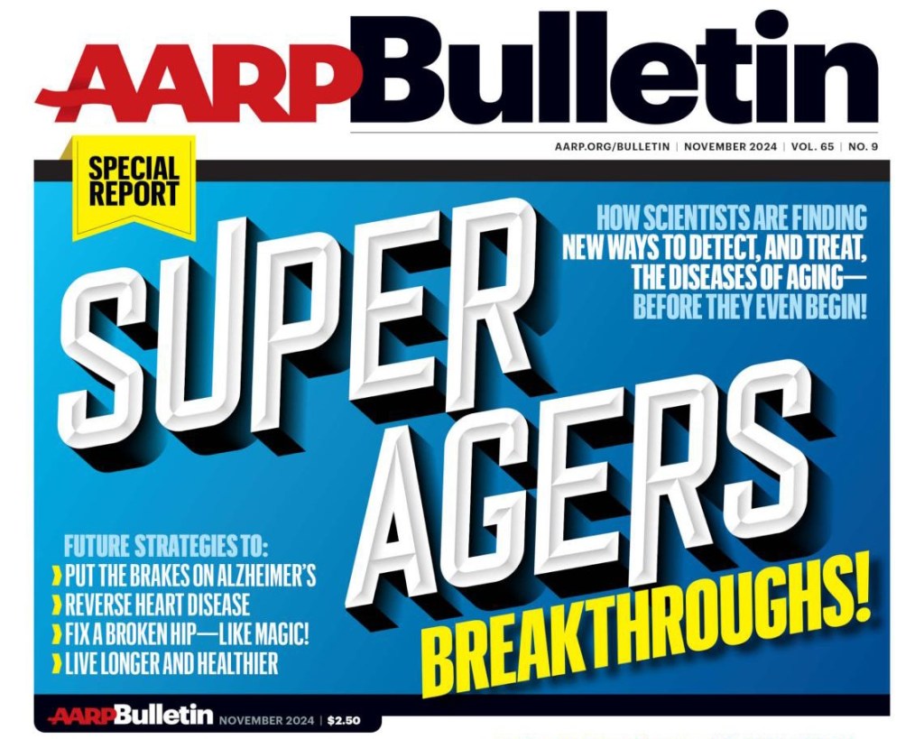 AARP Bulletin cover with large diagonal text reading "Super Agers" on blue background